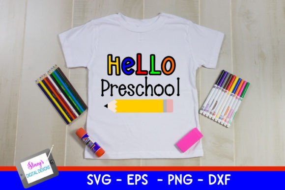 Back to School - Hello Preschool SVG Graphics
