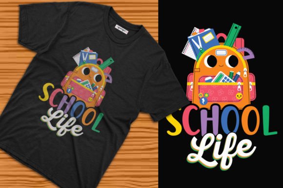 Back to School Life T-shirt Design: Graphics and T-Shirt Designs