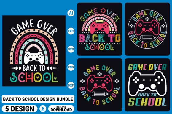 Back to School SVG Bundle, Game Over