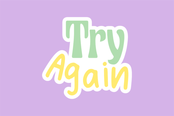 Back to School Typography Try Again Graphics