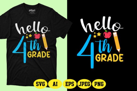 Hello 4th Grade Back to School SVG Graphics