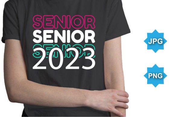 Senior 2023 Happy Back to School Day SVG