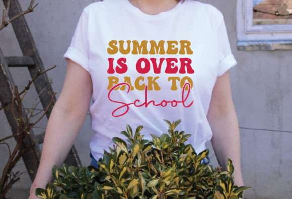 Summer is over Back to School Retro SVG Graphics