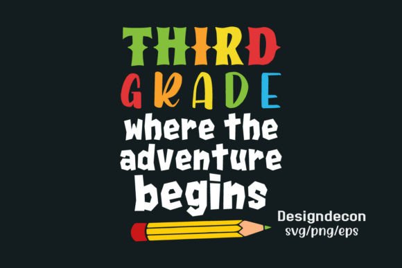 Third Grade Back to School T-shirt Svg: Graphics and Crafts for Small Business